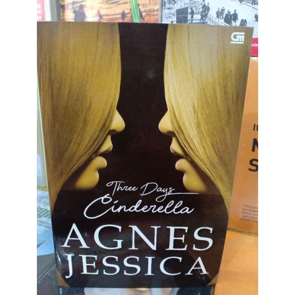 Novel Bekas Original THREE DAYS CINDERELLA - Agness J