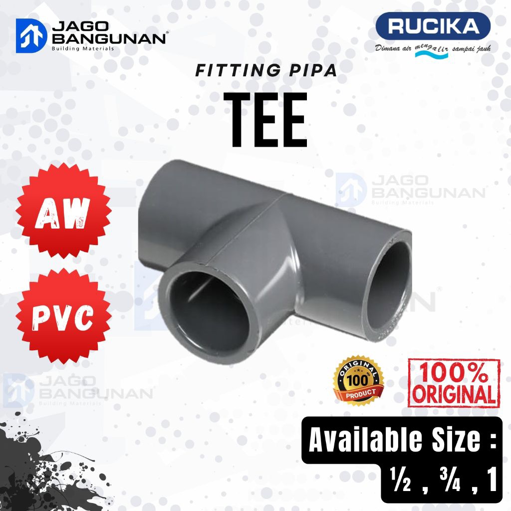 Tee PVC Rucika AW - Sambungan pipa RUCIKA