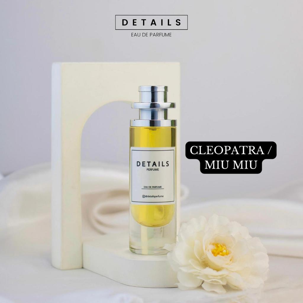 Details Perfume - Cleopatra - Eau De Parfum