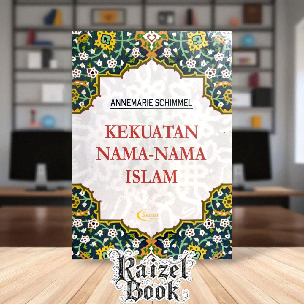 Buku Nama Bayi Islami : Kekuatan Nama Nama Islam