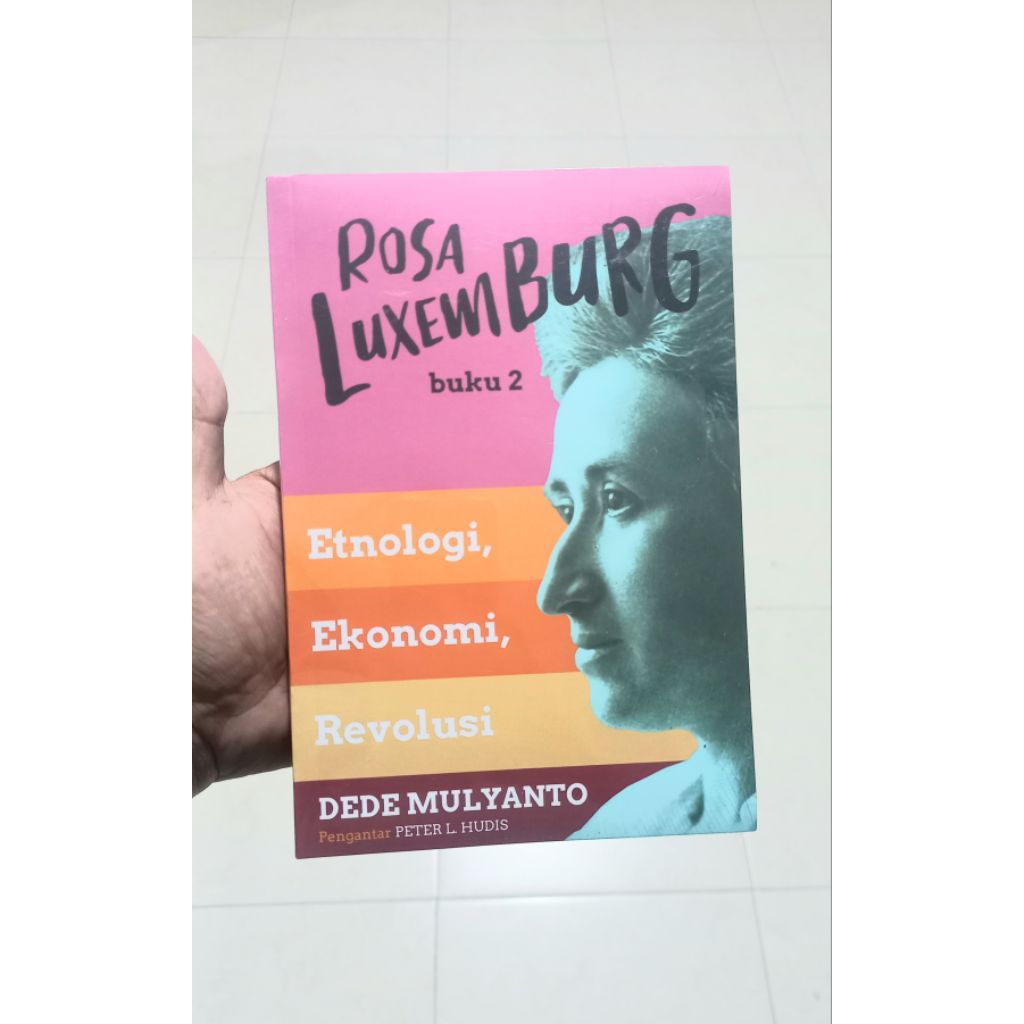 ROSA LUXEMBURG Etnologi, Ekonomi Revolusi