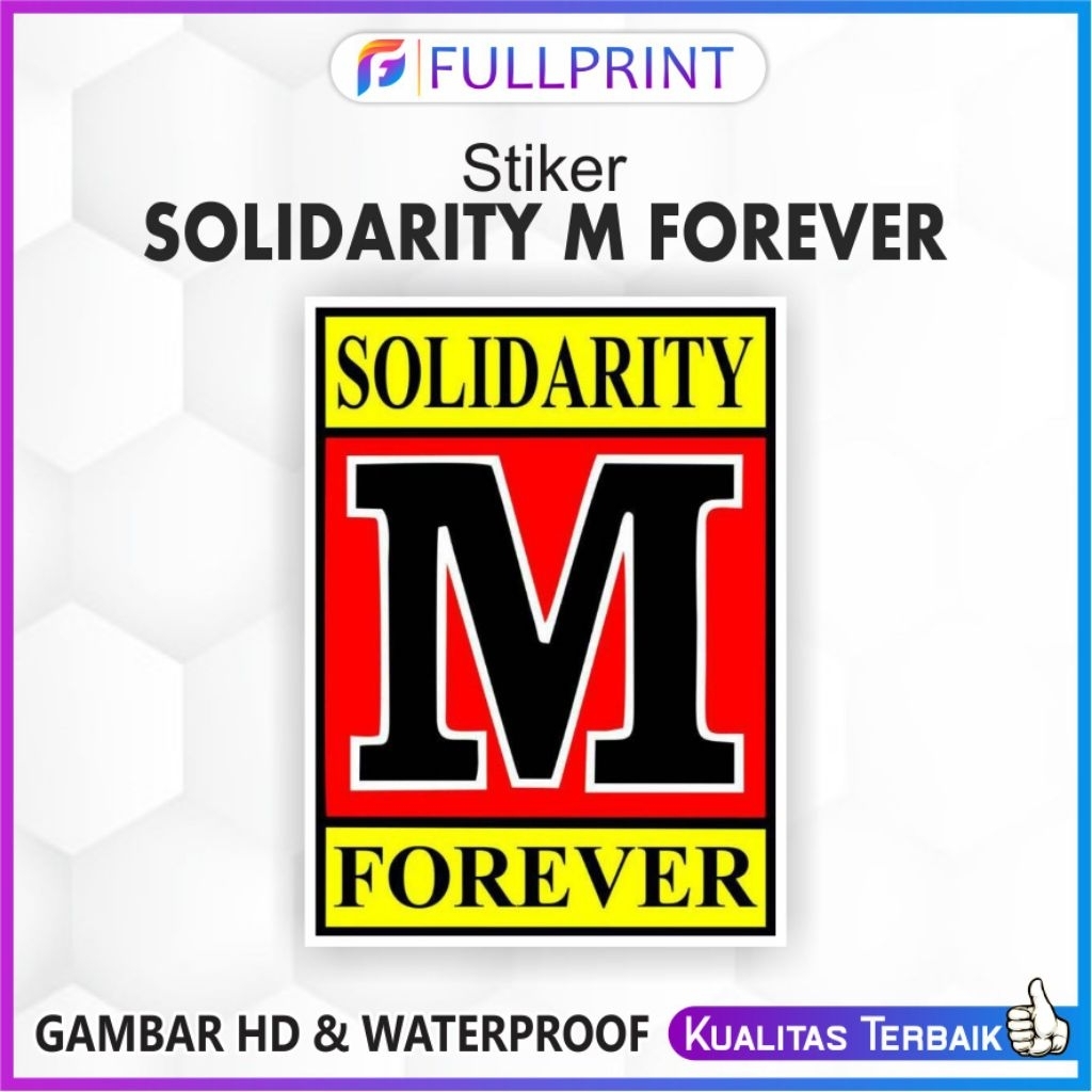 Stiker Solidarity M Forever / Stiker M Solver / Logo M Forever Waterproof