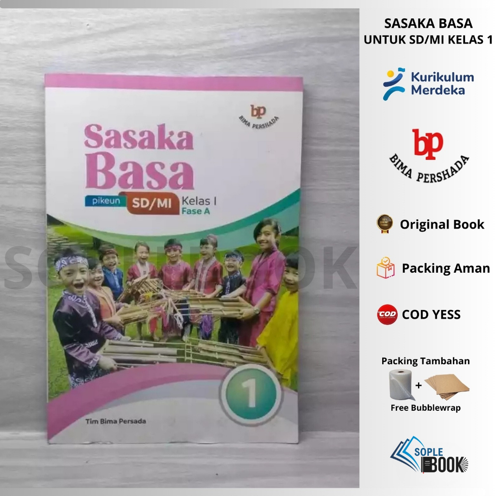 SASAKA BASA pikeun SD/MI Kelas 1/I (Fase A) Kurikulum Merdeka Tim Bima Persada
