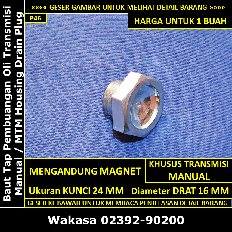Baut Pembuangan Oli Transmisi MANUAL Toyota Avanza 2004-2011 1.3 1.5 Wakasa W02392-90200 Manual Tran