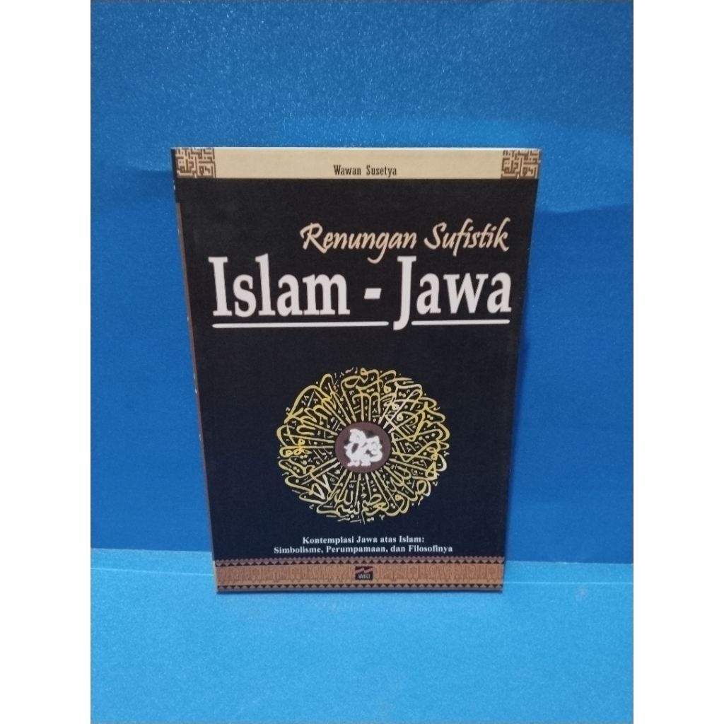 Buku original RENUNGAN SUFISTIK ISLAM JAWA by Wawan