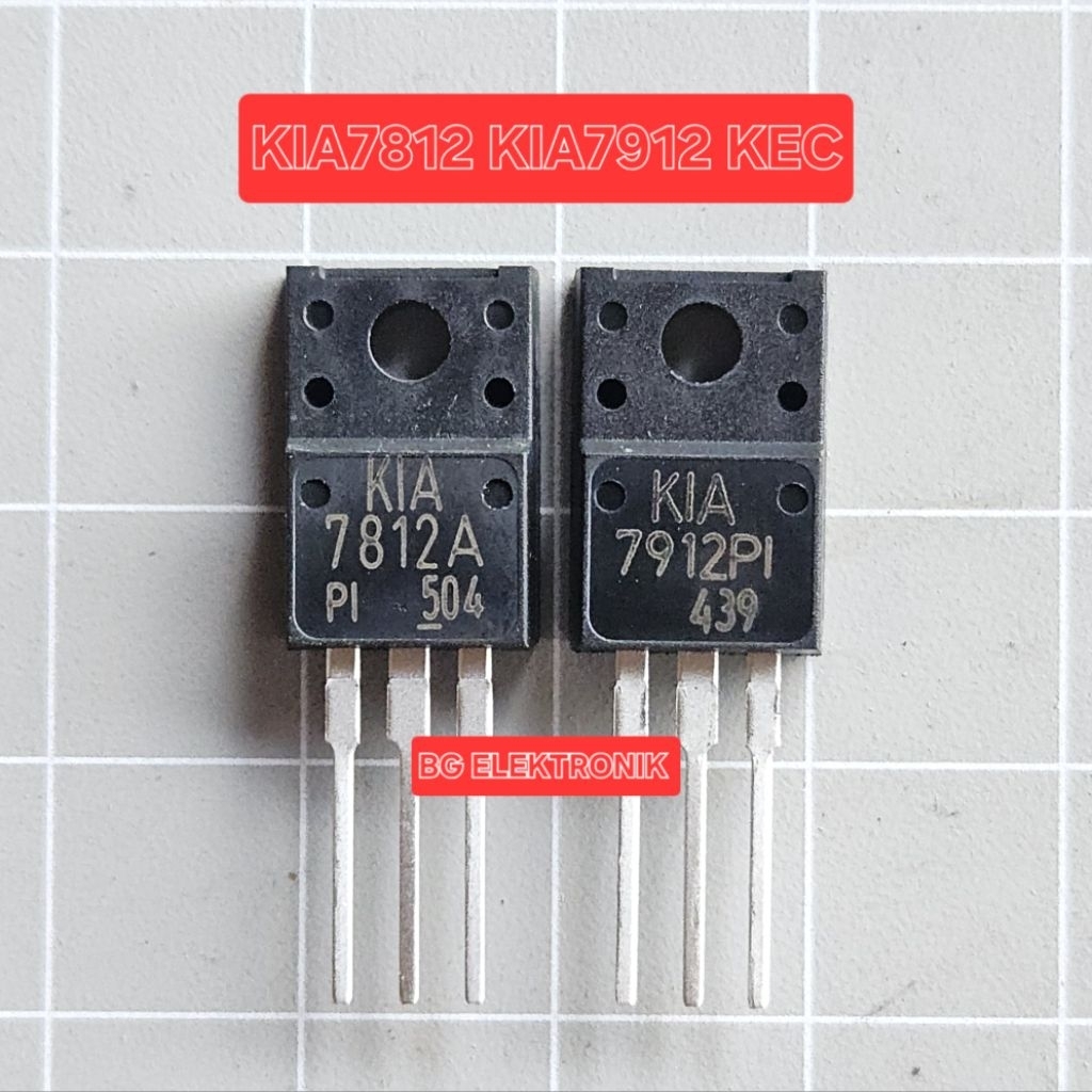 7812 7912 LM7812 LM7912  KIA7812 KUA7912 KEC