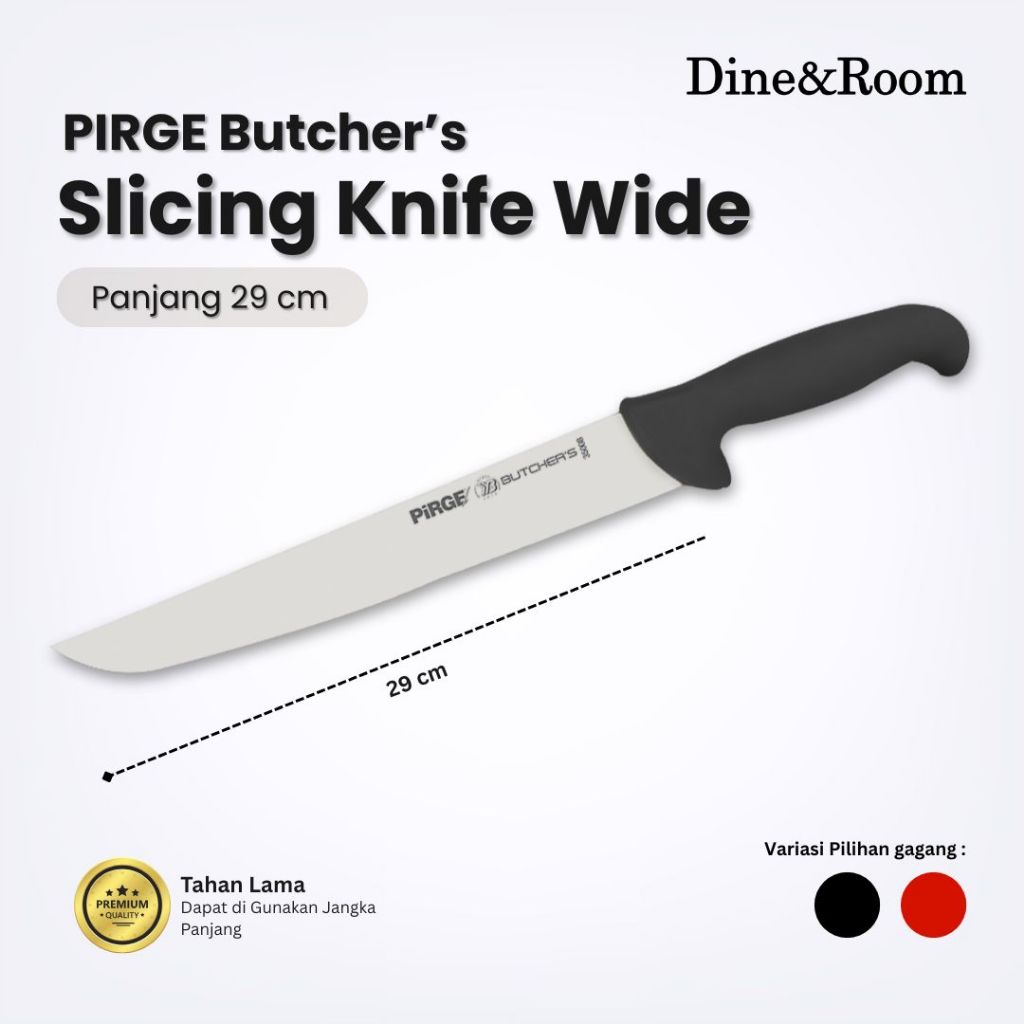 Dine & Room | PIRGE Butcher’s Slicing Knife Wide 29 cm – Pisau Dapur Premium Profesional Tajam & Tah