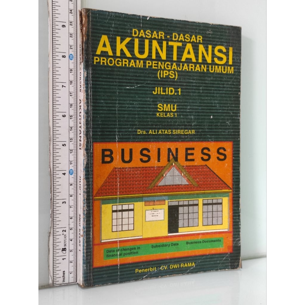 DASAR DASAR AKUNTANSI PROGRAM PENGAJARAN UMUM IPS SMU ALI ALATAS SIREGAR