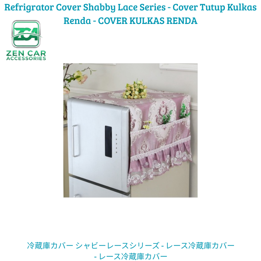 Refrigrator Cover Shabby Lace Series - Cover Tutup Kulkas Renda - COVER KULKAS RENDA