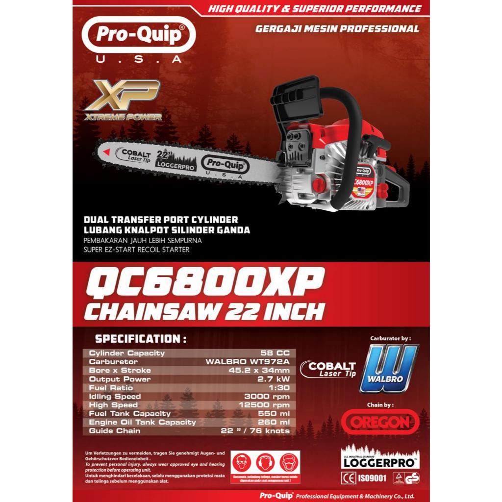 Chainsaw Potong Kayu Proquip 22 Inci TIPE QC 6800 X