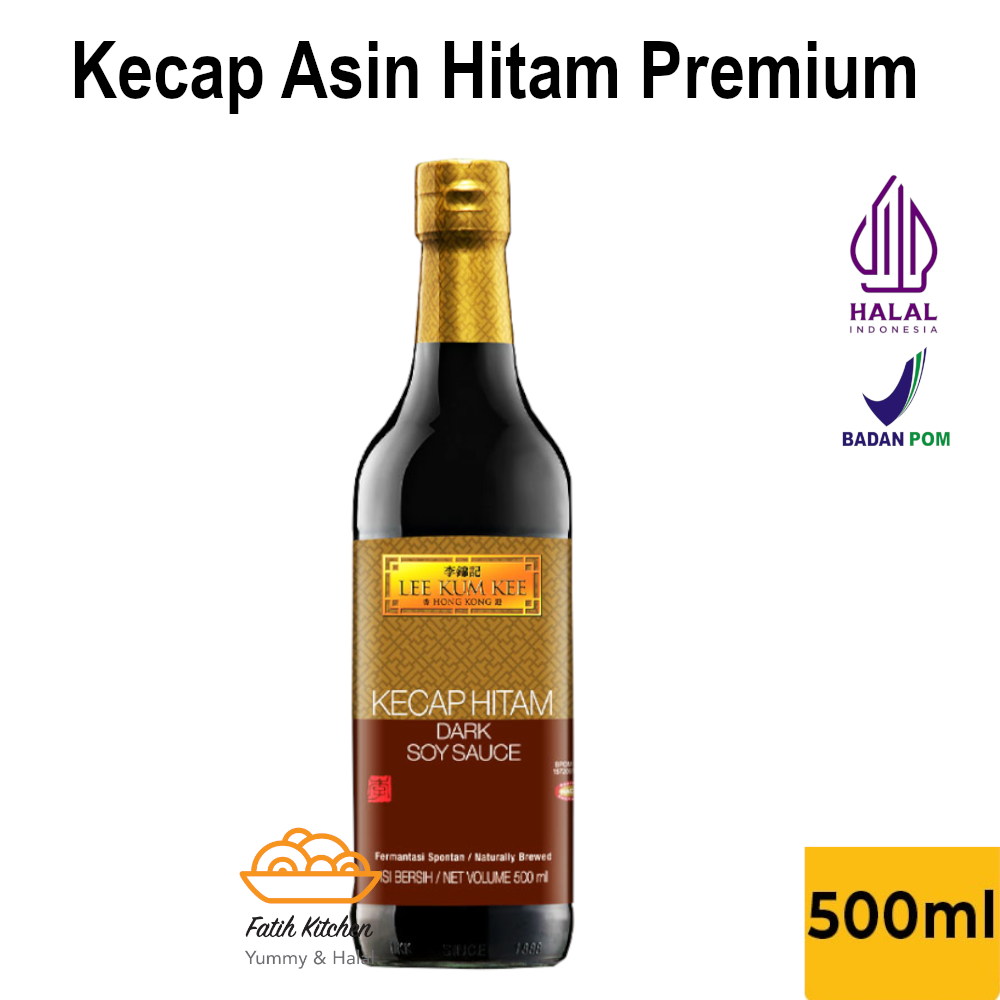 LEE KUM KEE Dark Soy Sauce 500 ml Kecap Asin Hitam Premium Halal Tanpa MSG Untuk Aneka Masakan