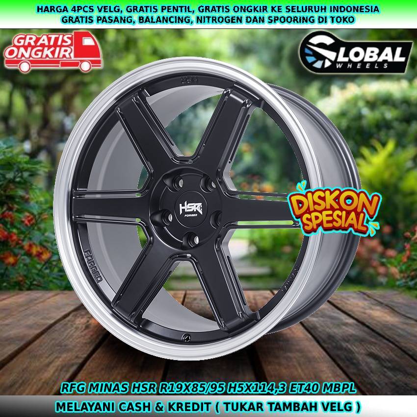 Velg hsr forged ring19 untuk mobil Civic| Rush| Xtrail| Alphard| CX7| dll velg hsr rfg minas R19