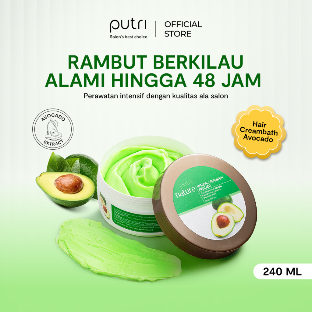 Putri Natural Creambath Avocado 240ml – Rambut Kuat, Halus & Lembut | Creambath Wangi Tahan Lama | P