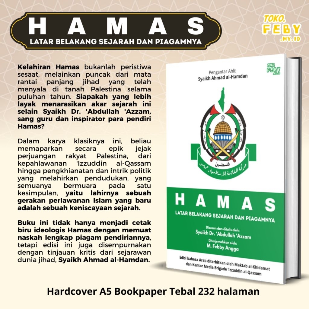 HAMAS: Latar Belakang Sejarah dan Piagamnya - Syaikh Dr. ‘Abdullah ‘Azzam