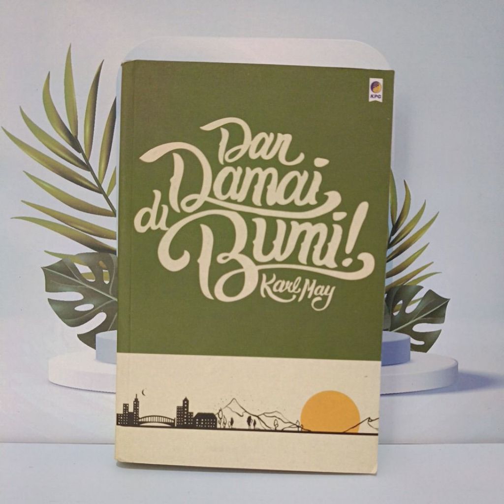 Novel Karya Karl May Berjudul Dan Damai Di Bumi Bahasa Indonesia Softcover Kondisi Bagus