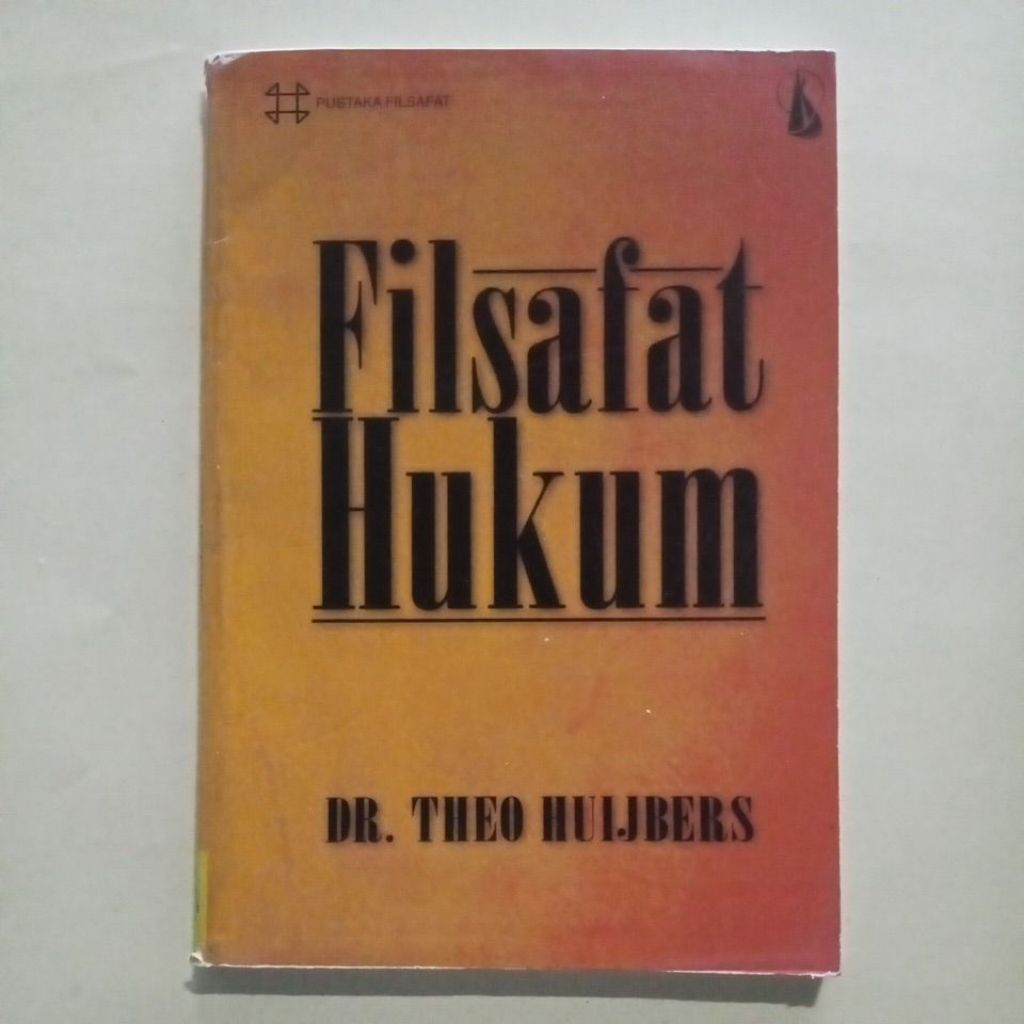 Buku filsafat Hukum Oleh Dr. Theo Huijbers