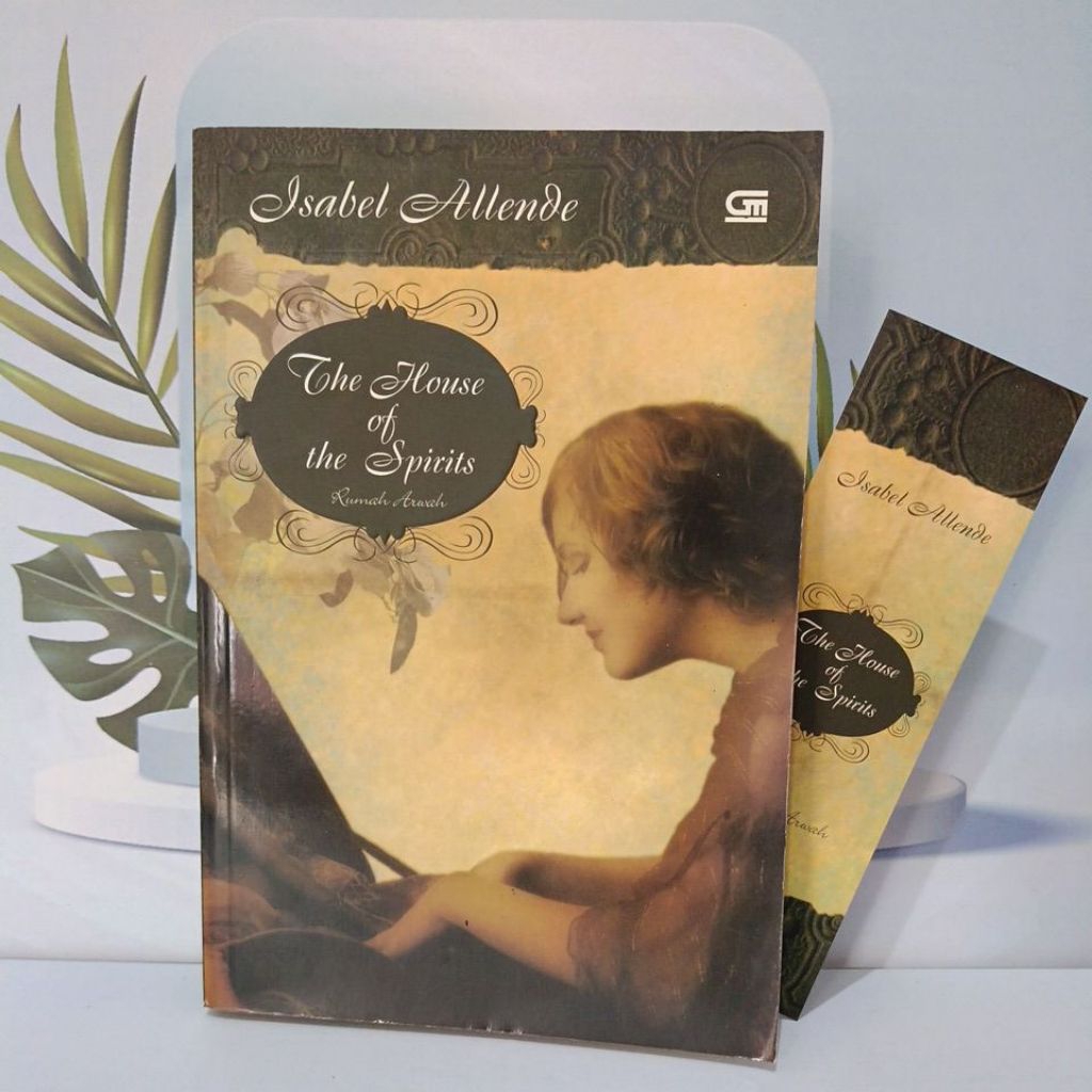 Novel Karya Isabel Allende Berjudul The House Of The Spirits Rumah Arwah Bahasa Indonesia Terdapat P