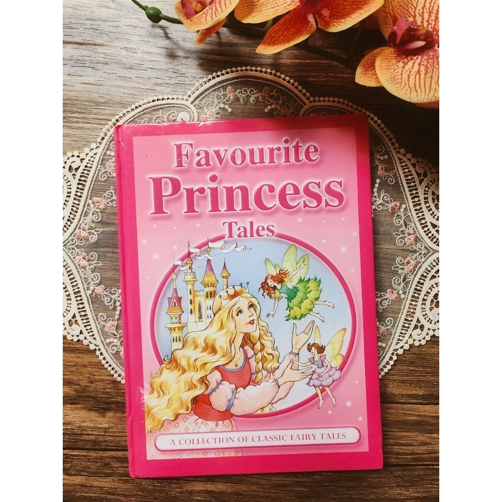 Favourite Princess Tales : A Collection of Classic Fairy Tales by Jackie Andrews