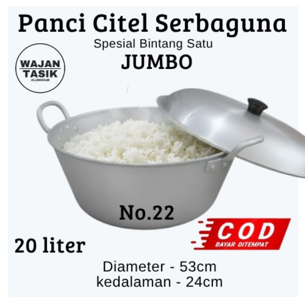 Panci Citel Jumbo No.22 kapstas 20 liter Citel Serbaguna Spesial Bintang Satu Super Tebal