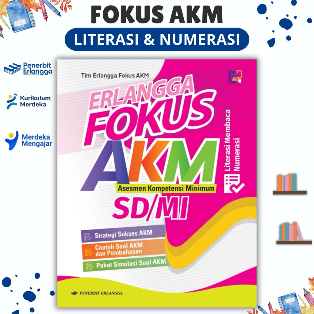 BUKU FOKUS AKM LITERASI DAN NUMERASI SD/MI - PENERBIT ERLANGGA