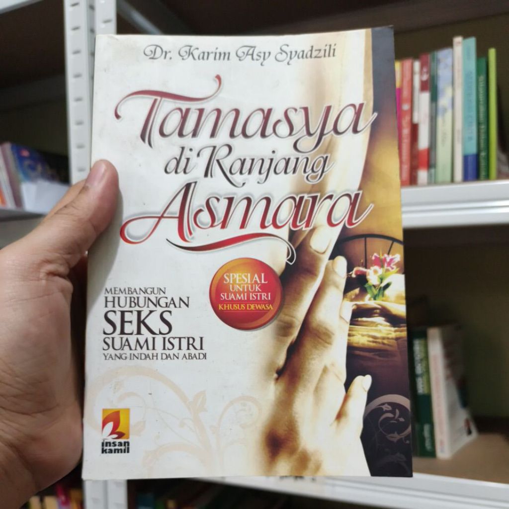 Buku Tamasya di Ranjang Asmara || Dr. Karim Asy Syadzili