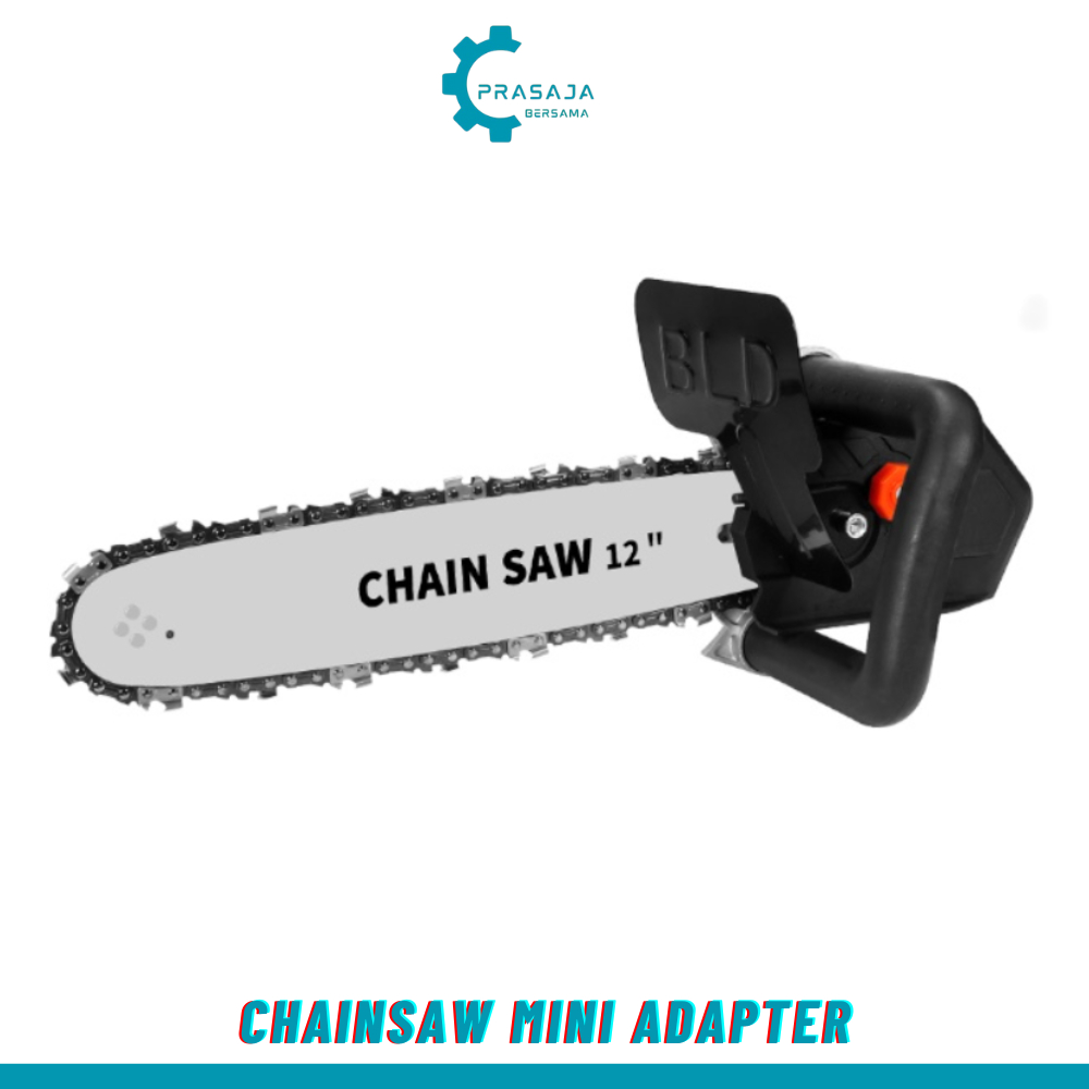 Chainsaw Mini Adapter Gurinda Cainsaw Mesin Gerinda Praktis Bisa Untuk Tebang Kayu Portable 12" Angl