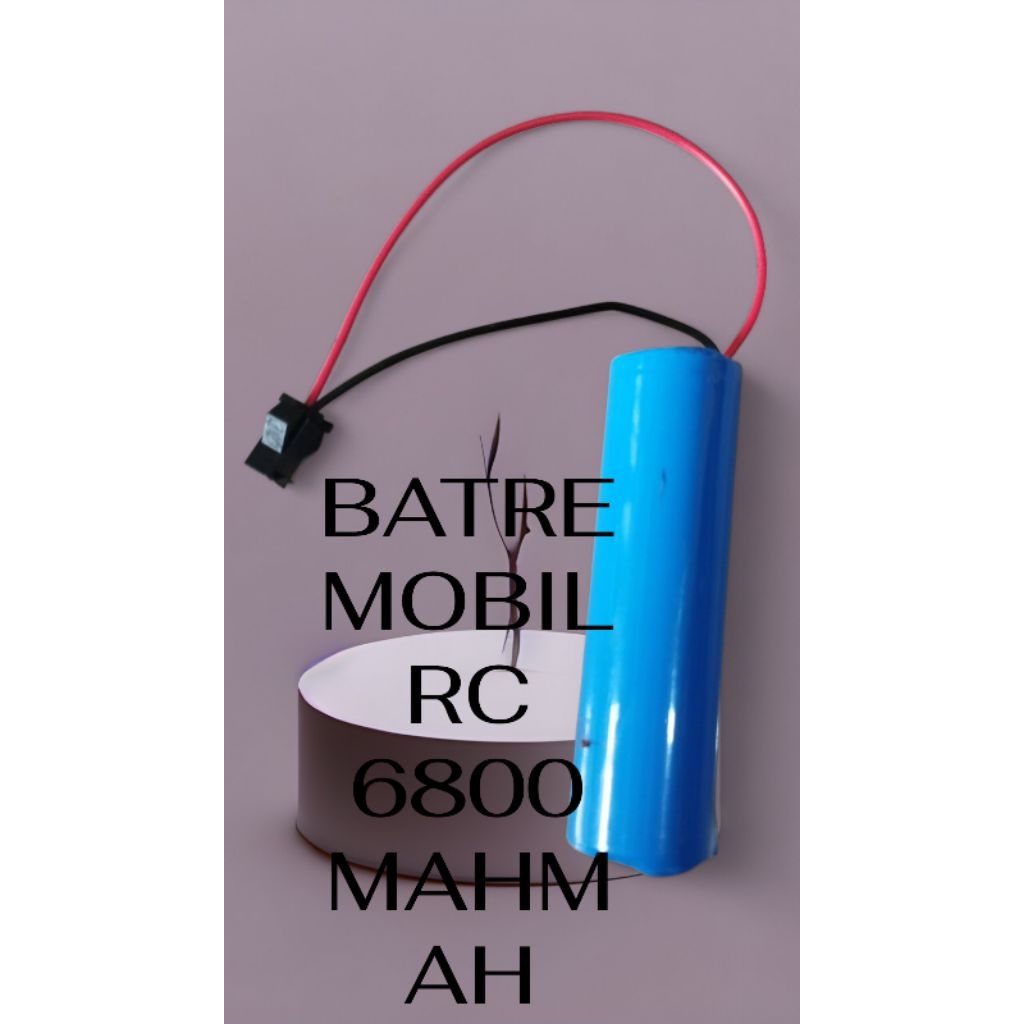 BATRE MOBIL RC TIPE 18650 KAPASITAS 6800MAH