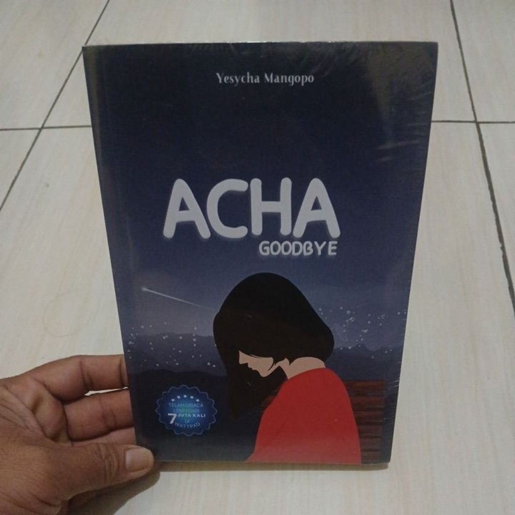 Novel Acha Goodbye sc+Bookmary by Yesycha Mangopo