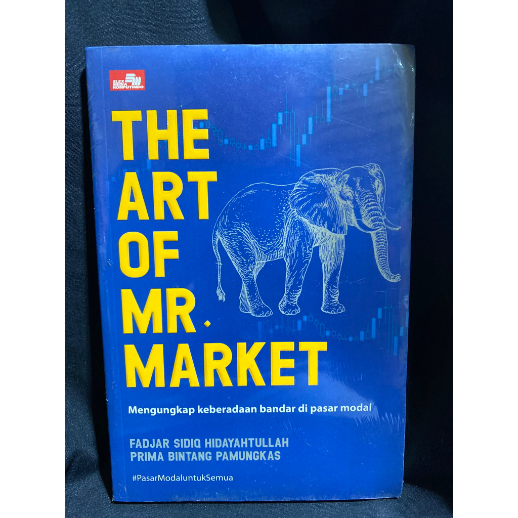 Buku Original THE ART OF MR MARKET FADJAR SIDIQ HIDAYAHTULLAH PRIMA BINTANG PAMUNGKAS