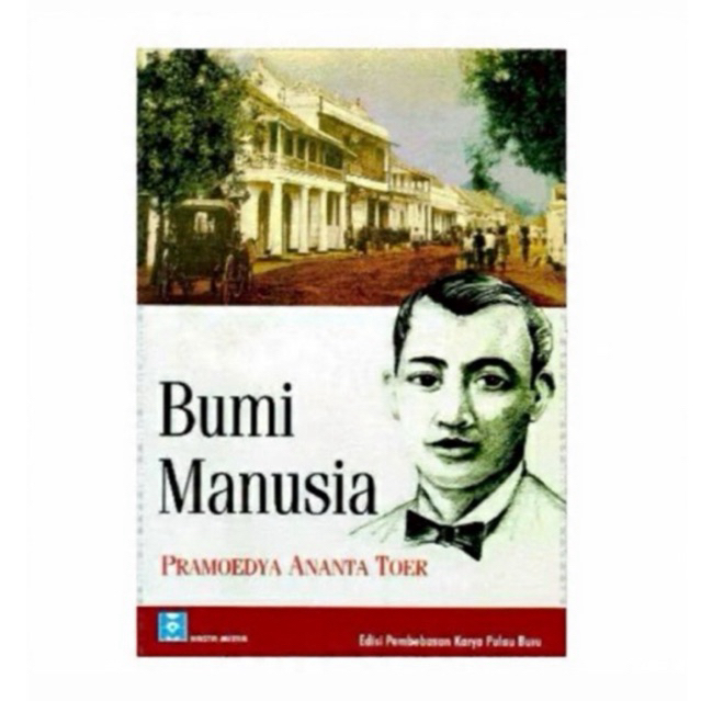 Bumi Manusia Pramoedya Ananta Toer