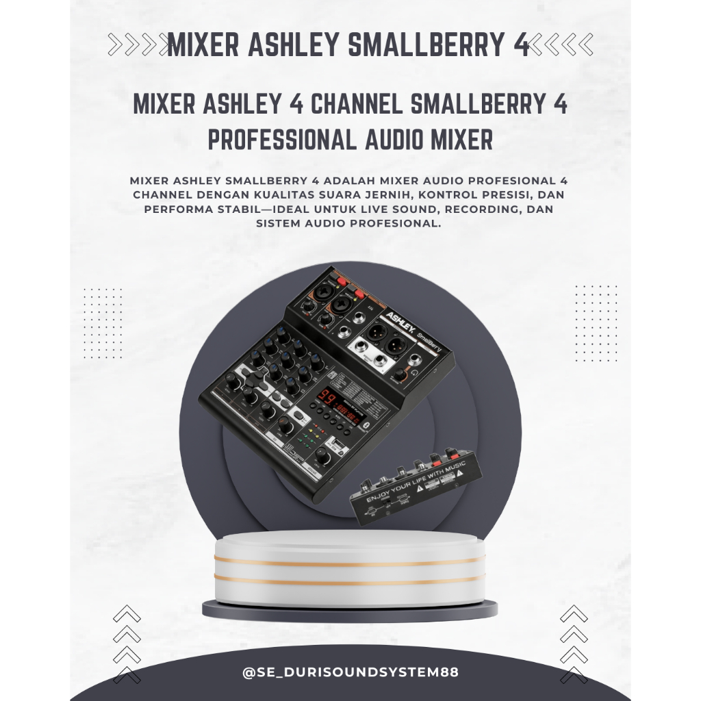 Mixer ASHLEY SmallBerry 4 Channel Original – Sound Jernih & Powerfull Original ASHLEY