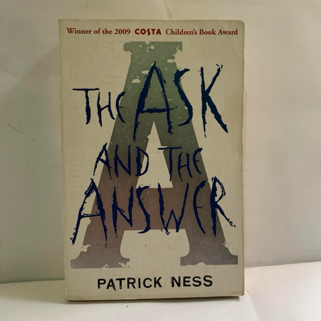 the ask and the answer by Patrick ness ORIGINAL