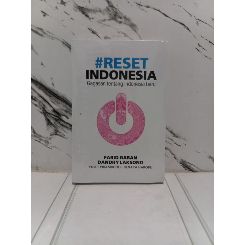 BUKU RESET INDONESIA GAGASAN TENTANG INDONESIA BARU