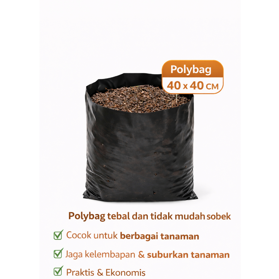 POLYBAG JUMBO 40 x 40 CM – TEBAL & TIDAK MUDAH SOBEK