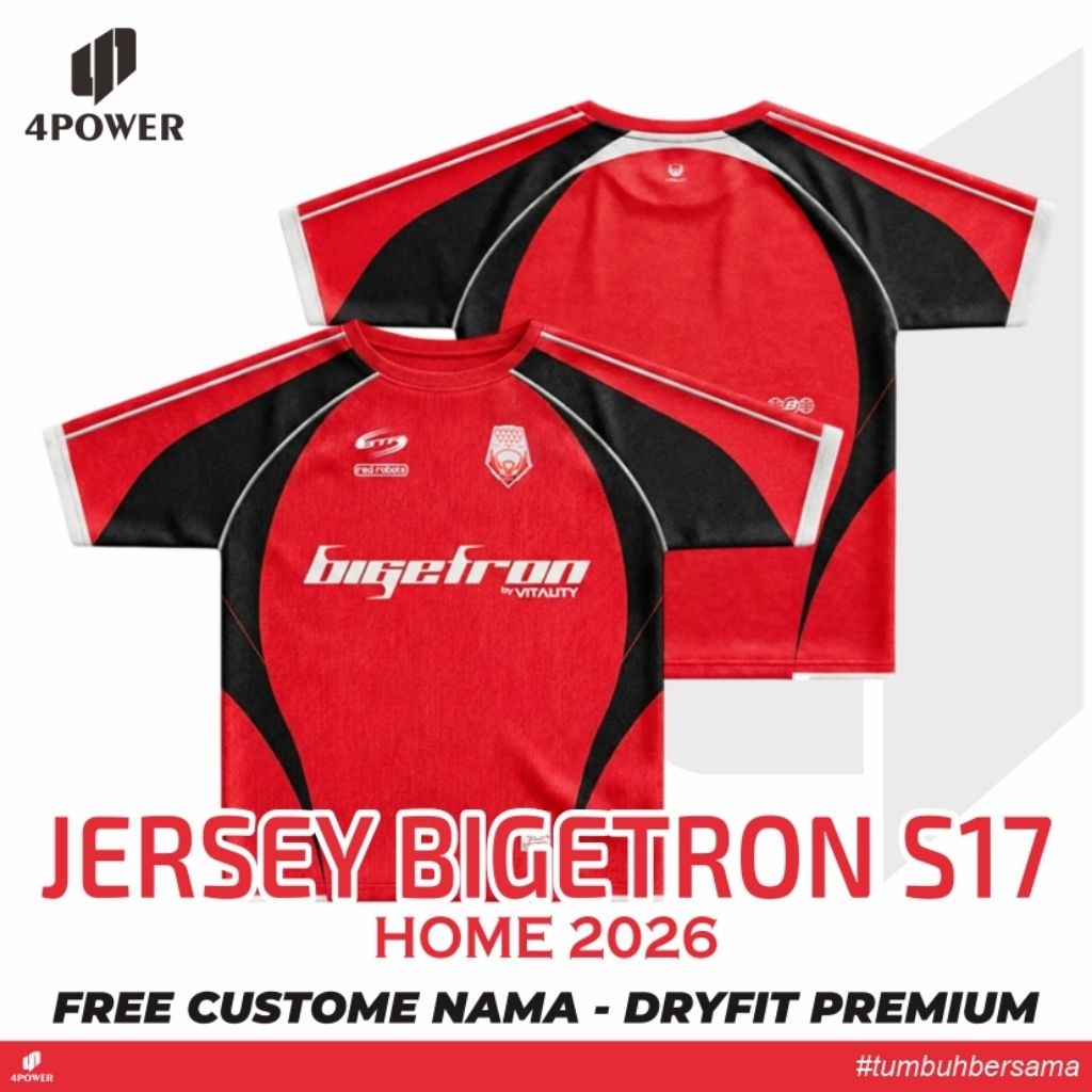 JERSEY BIGETRON SEASON 17 TERBARU 2026 - BIGETRON NEW 2026 - BAJU KAOS BIGETRON S17 NEW