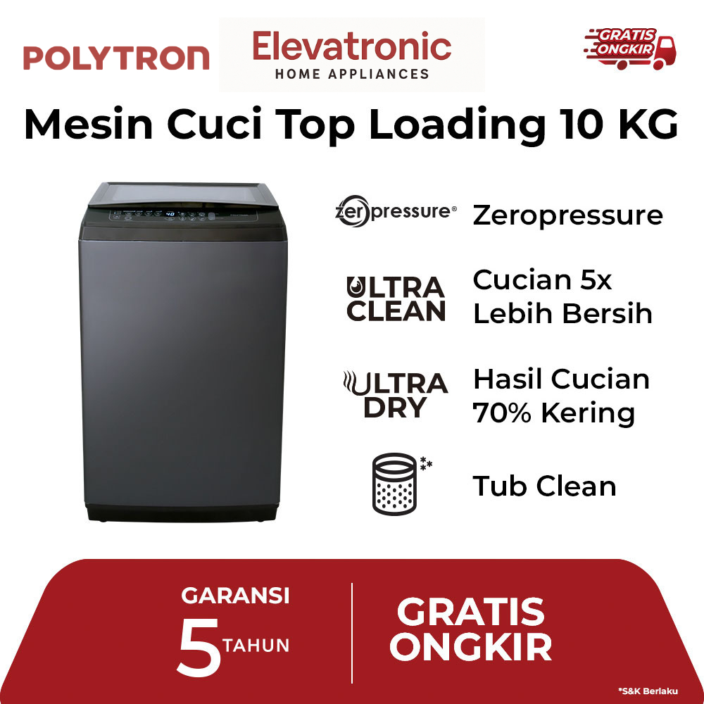 POLYTRON MESIN CUCI OTOMATIS TOP LOADING LAGUNA SERIES 1 TABUNG 7KG/8KG/9KG/10KG Zeromatic GARANSI R
