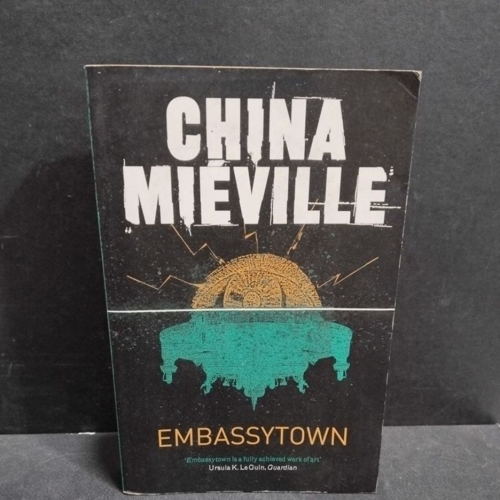 Buku original EMBASSYTOWN by China Mieville