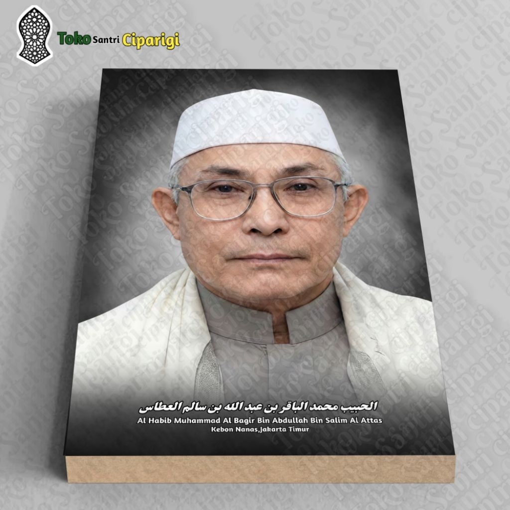 Foto habib Muhammad bin Bagir Al Attas bingkai Ulama Dan Habaib foto habib kumpulan ulama