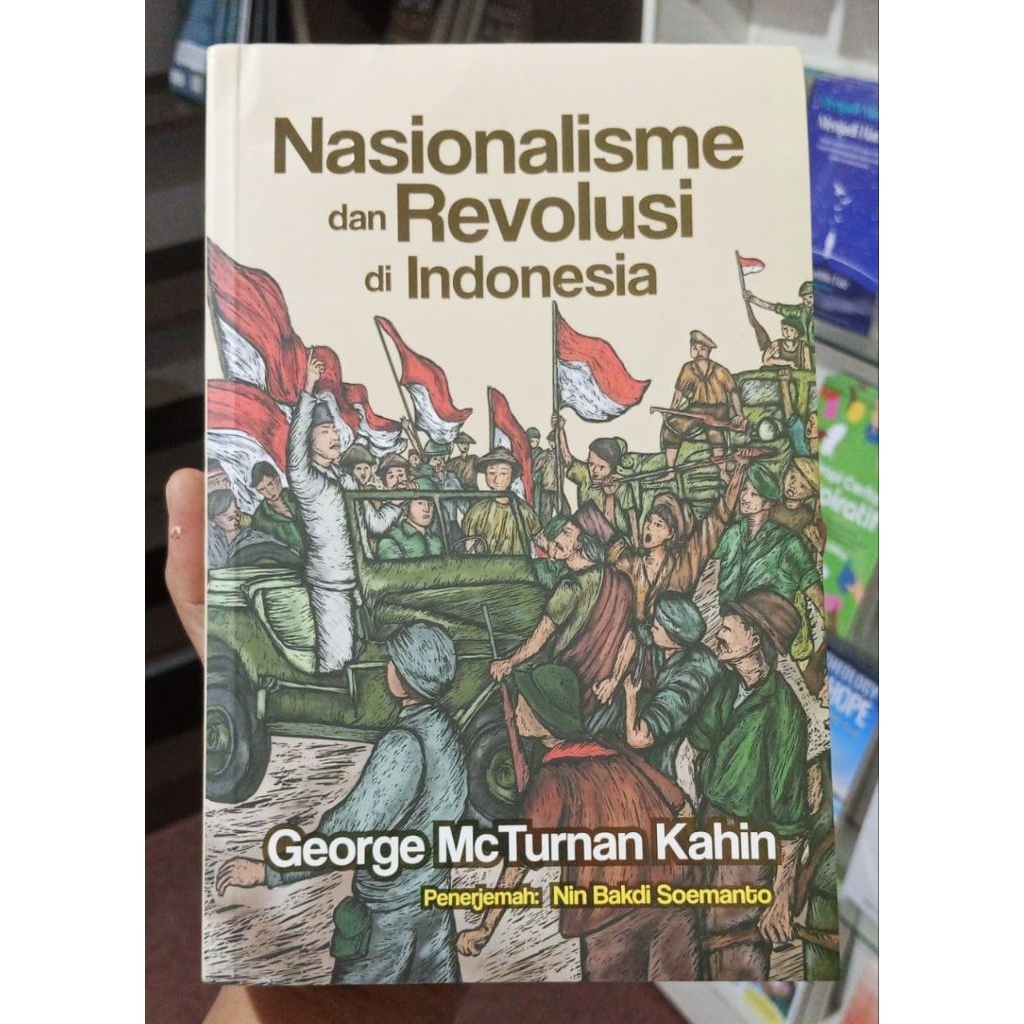 Nasionalisme dan Revolusi di Indonesia