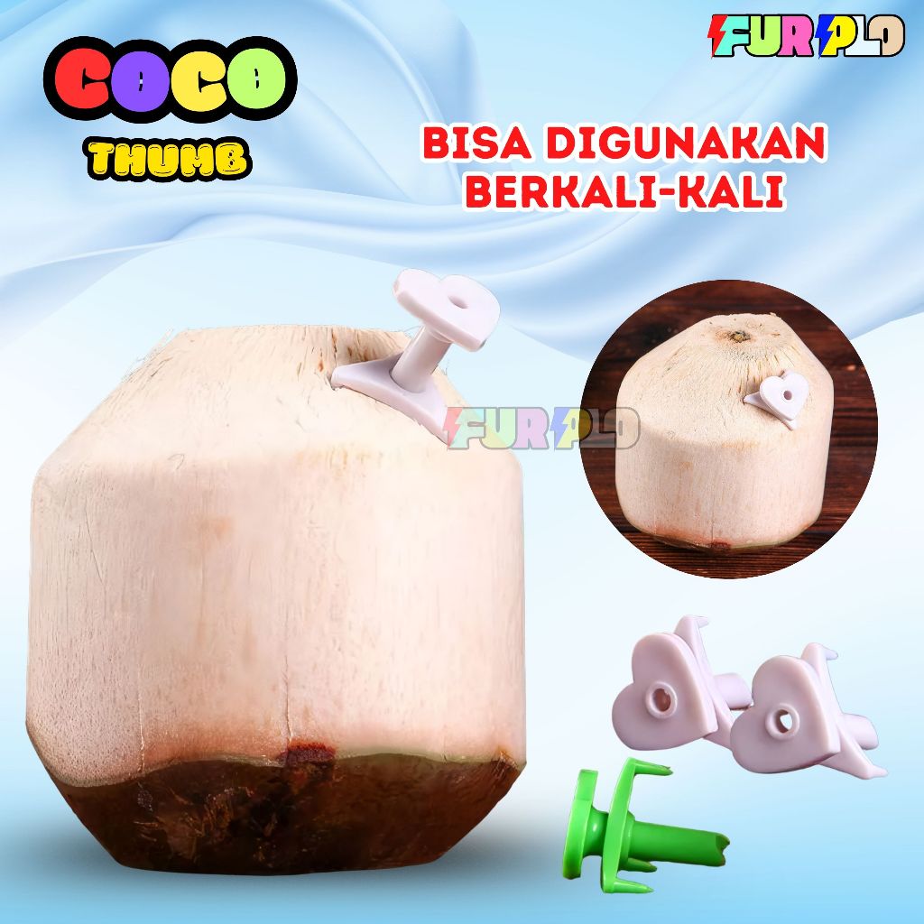 Pembolong Kelapa Ala Thailand Alat Pelubang Sedotan Kelapa Muda Coco Thumb Press Pull Tab Degan FURP
