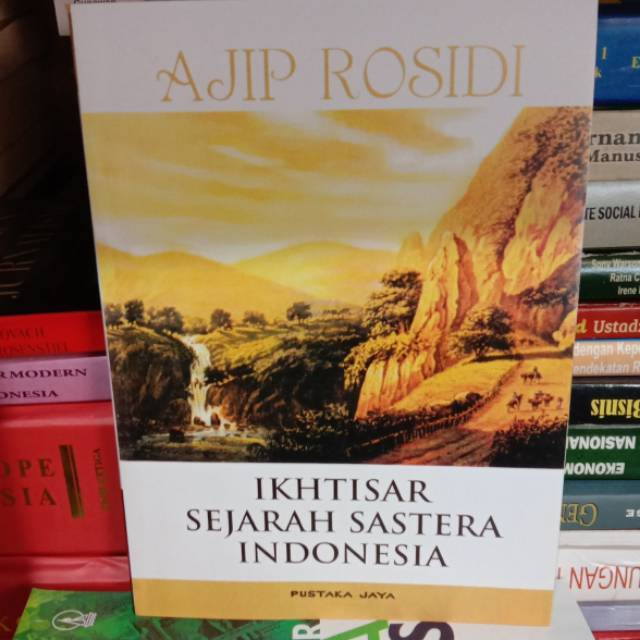 IKHTISAR SEJARAH SASTRA INDONESIA AJIP