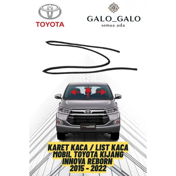 KARET KACA / LIST KACA MOBIL TOYOTA KIJANG INNOVA REBORN