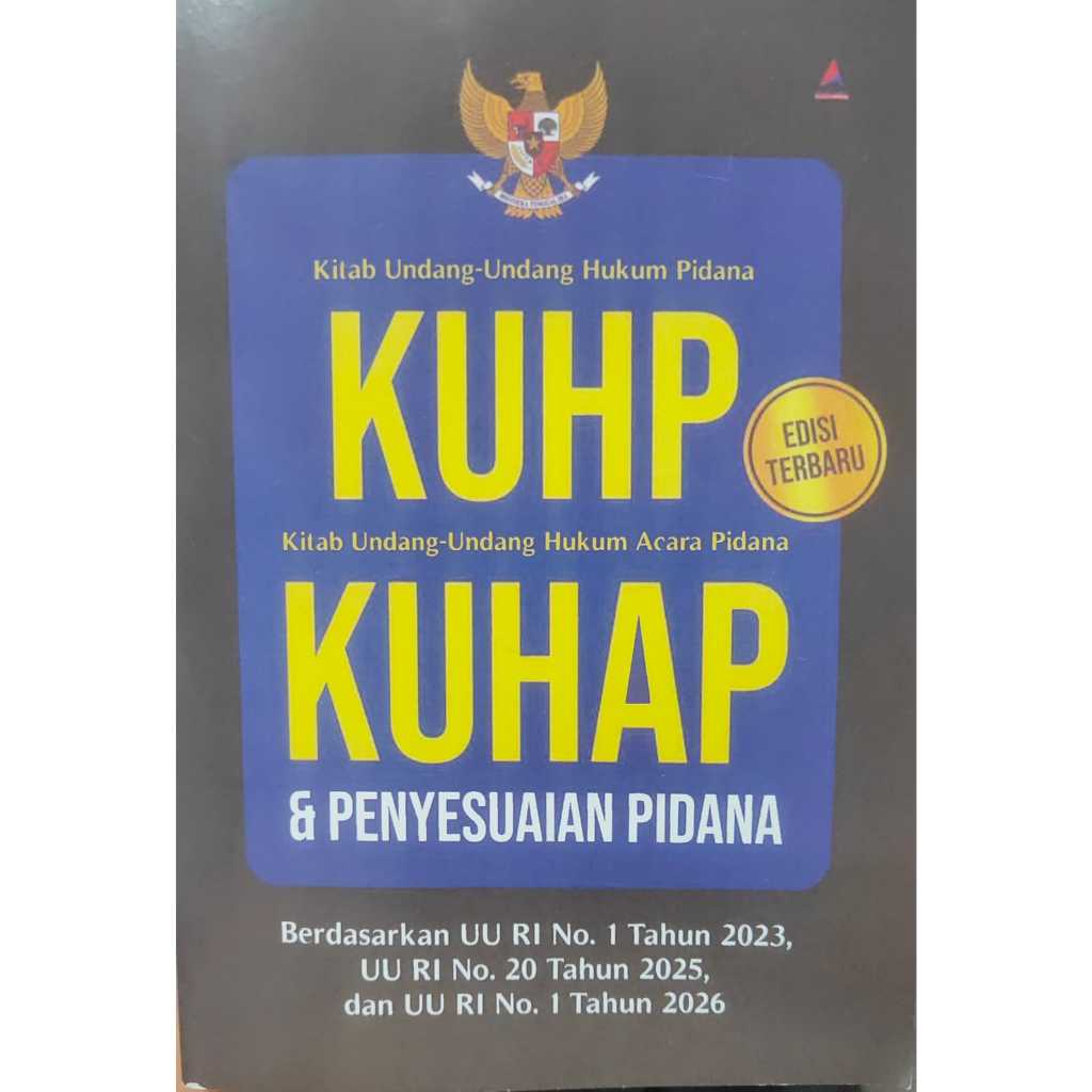 BUKU KUHP KUHAP DAN PENYESUAIAN PIDANA EDISI TERBARU