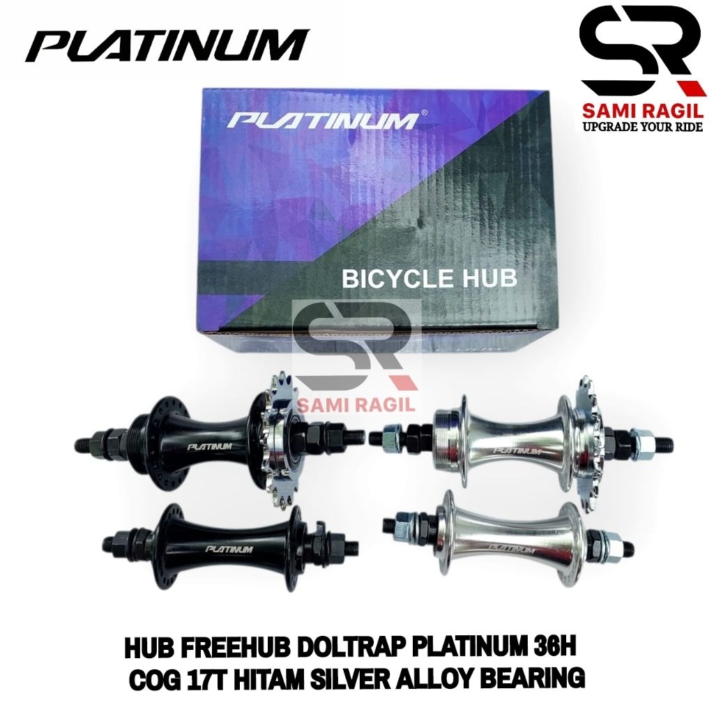 HUB FREEHUB DOLTRAP PLATINUM 36H SEPEDA FIXIE COG 17T FIXED GEAR HITAM SILVER ALLOY BEARING 36 HOLE 