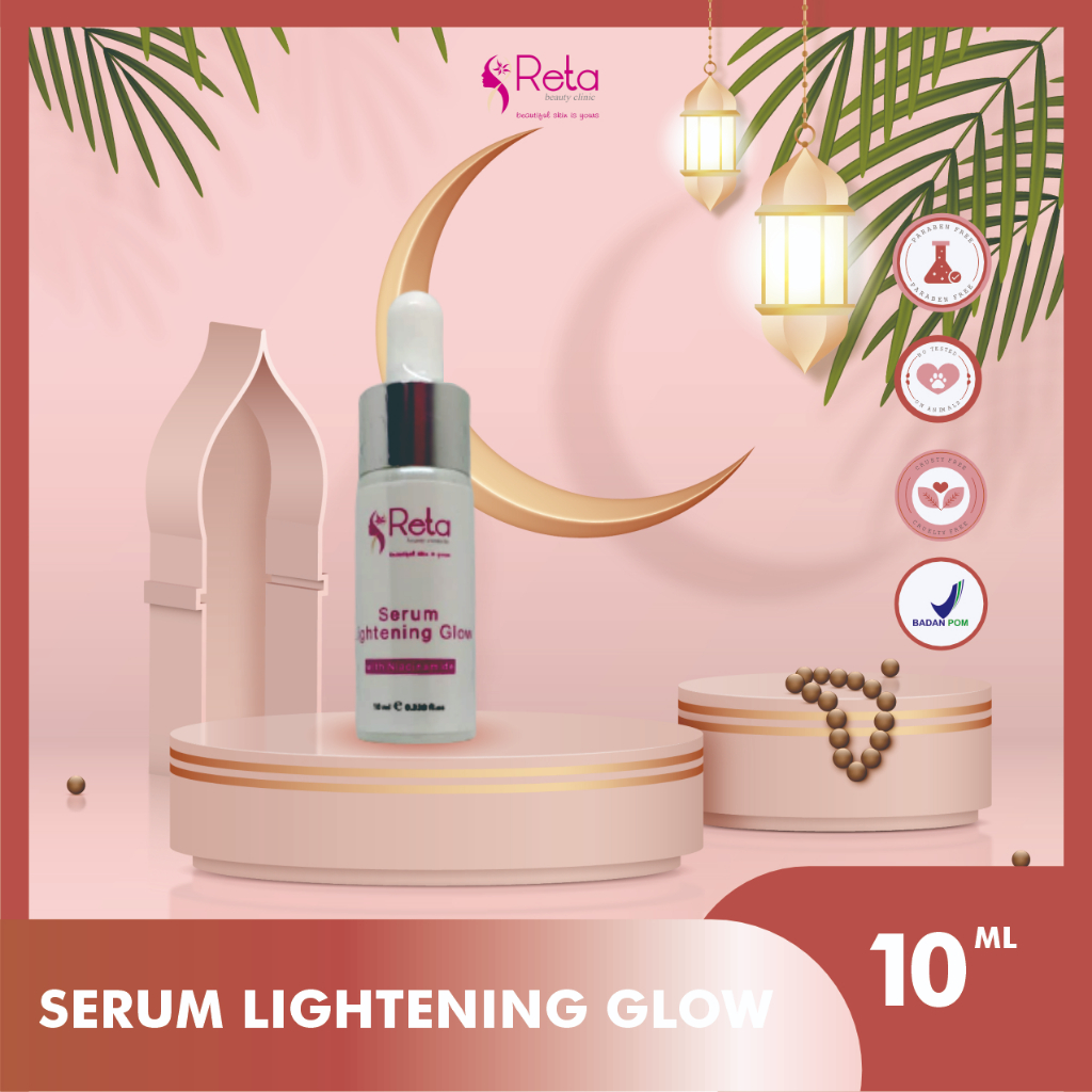 Serum Lightening Glow/Glowing/Reta Beauty Clinic/Serum Wajah/Glow Serum/Serum Beauty/Serum Pencerah