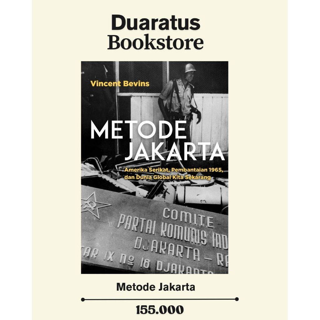 Metode Jakarta - Vincent Bevins