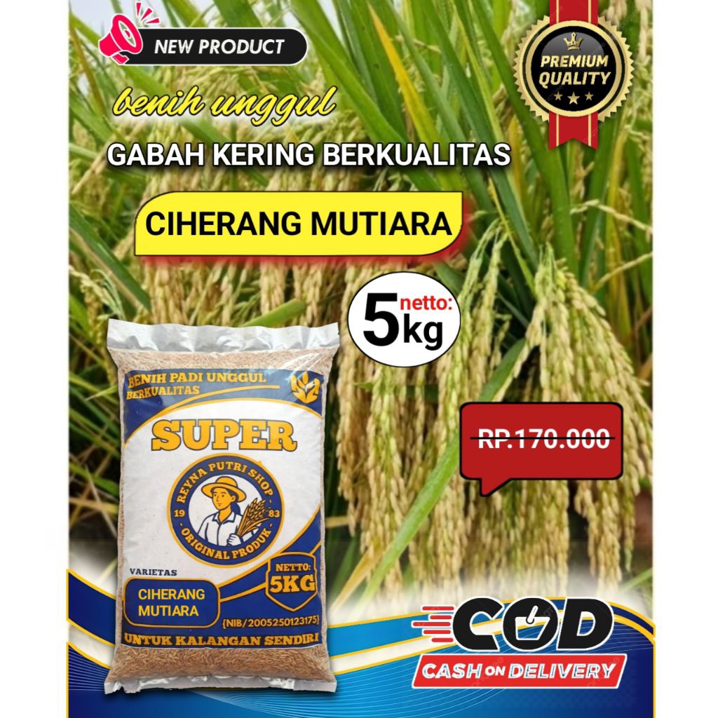 Benih padi ciherang mutiara Super unggul 5KG