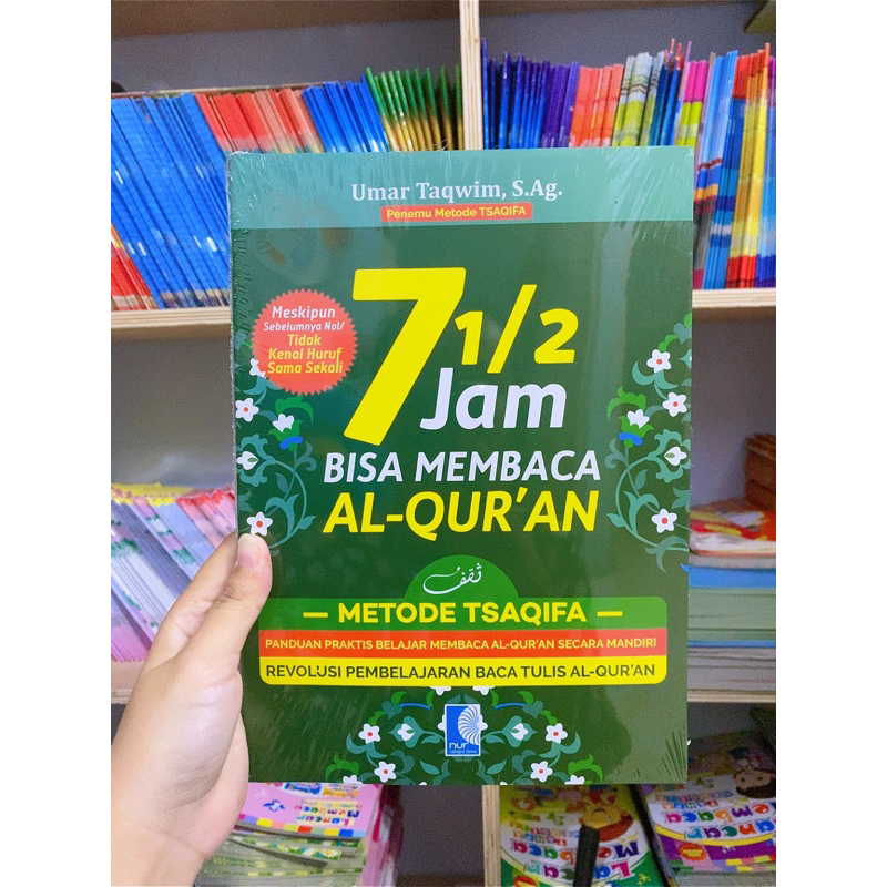 Buku umar taqwim 7 1/2 jam Bisa membaca Al-Qur’an metode Tsaqifa panduan belajar membaca AlQur’an