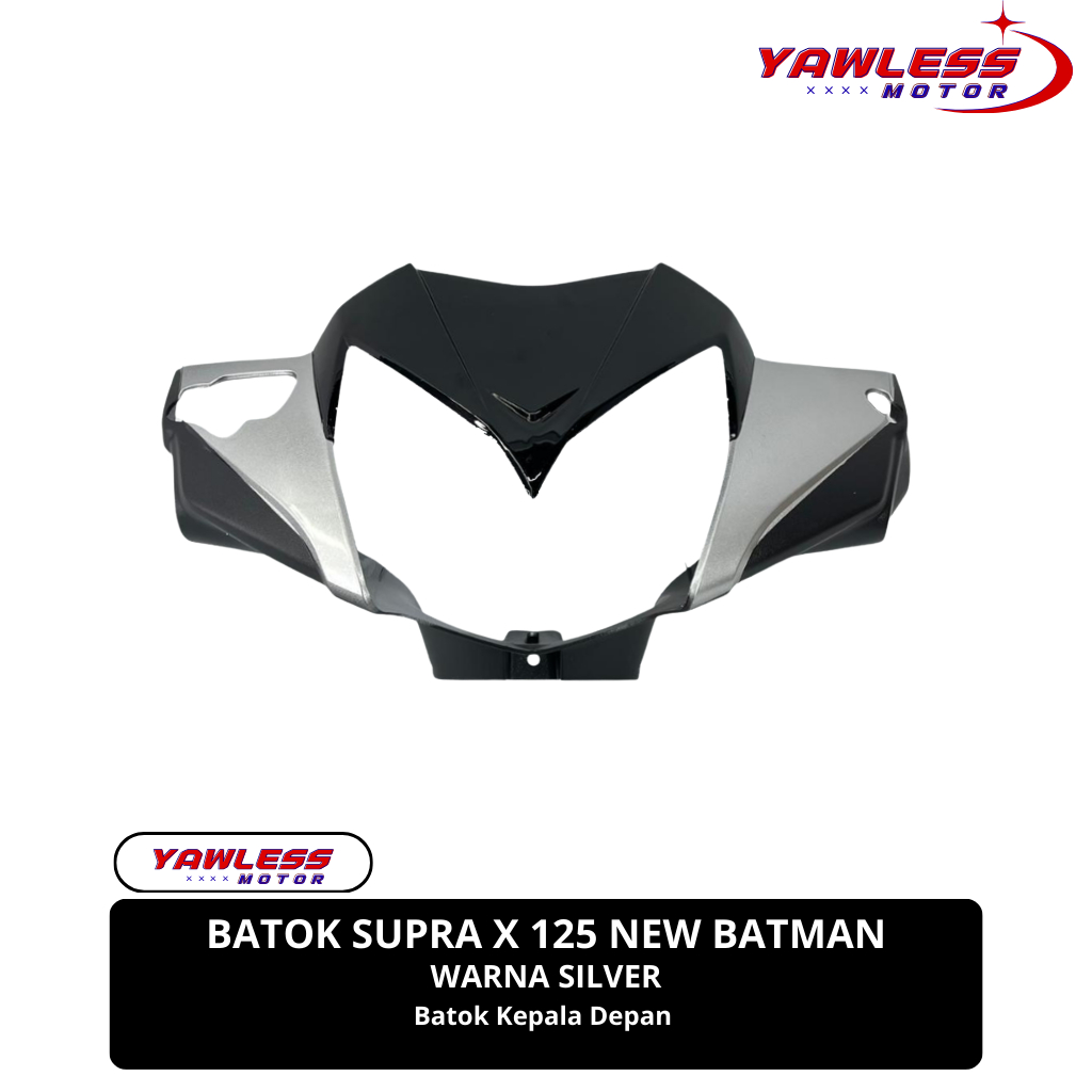 batok depan supra x 125 batman warna Silver / batok lampu supra x 125