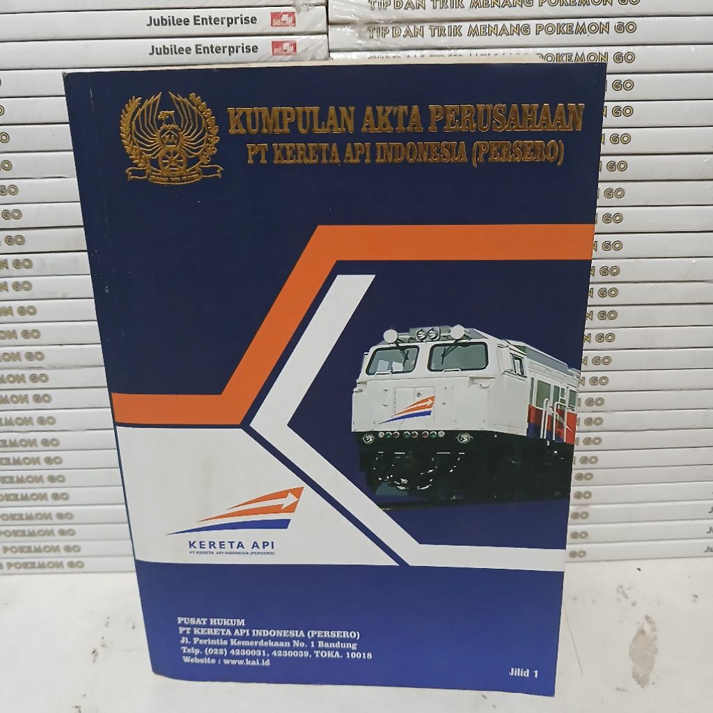 BUKU OBRAL SUPER MURAH - KUMPULAN AKTA PERUSAHAAN PT KERETA API INDONESIA (PERSERO)